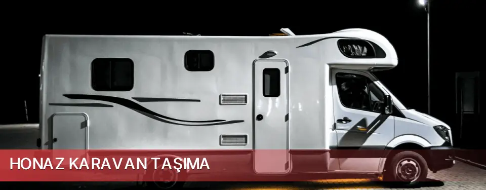 Honaz İlçemi Karavan Taşıma